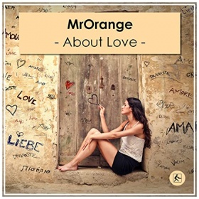 MRORANGE - ABOUT LOVE